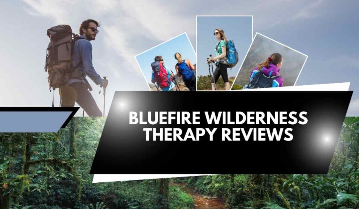 Unveiling the Revolutionary Transformative Journey of BlueFire Wilderness Therapy