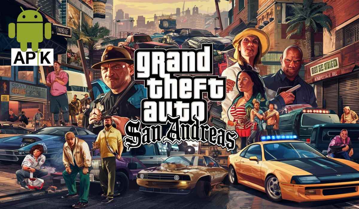 GTA San Andreas APK: Ultimate Guide to Features, and Safety Tips